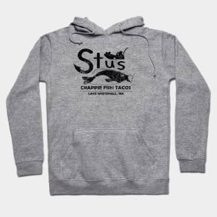 Stu's Crappie Fish Tacos Hoodie